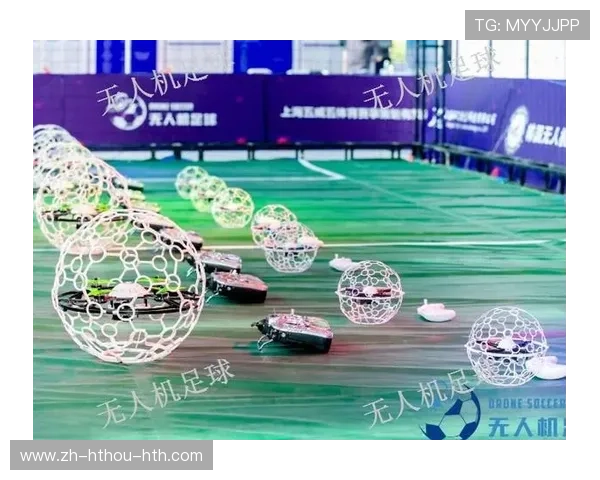 足球无人机战术分析在比赛即时反馈中的价值体现如何 足球无人机战术分析在比赛即时反馈中的价值体现如何